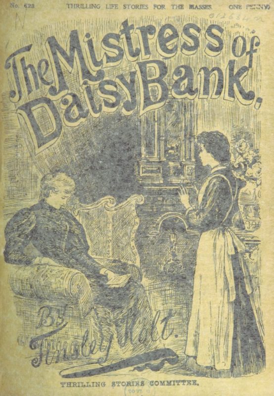Cover of a penny dreadful entitled "The Mistress of Daisy Bank"